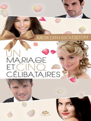 cover image of Un mariage et cinq célibataires